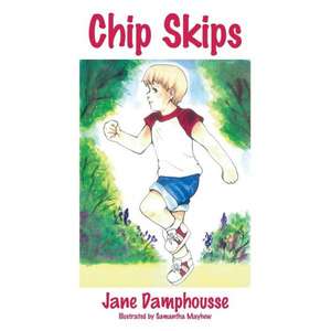 Chip Skips de Jane Damphousse