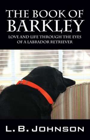 The Book of Barkley de L. B. Johnson