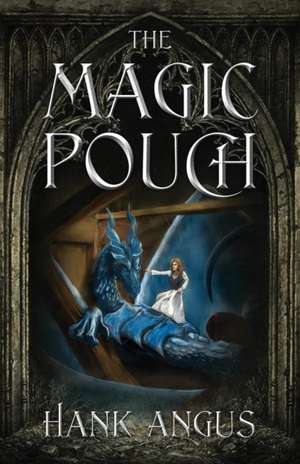 The Magic Pouch de Hank Angus