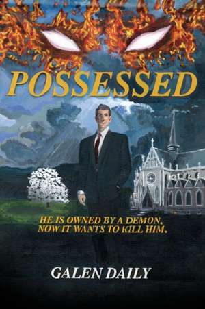 Possessed de Galen Daily