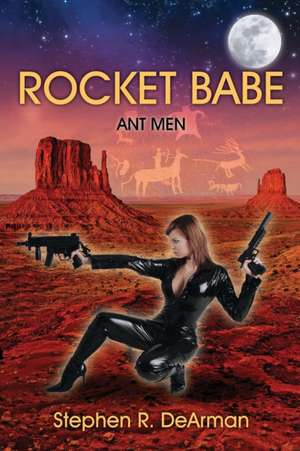 Rocket Babe de Stephen R. Dearman