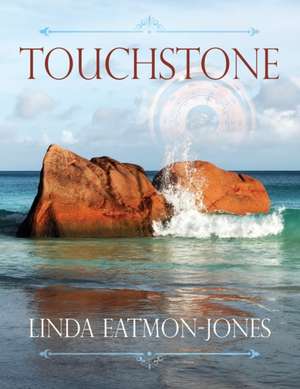 Touchstone de Linda Eatmon Jones