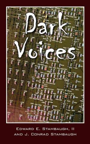 Dark Voices de Edward E Stambaugh II