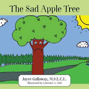 The Sad Apple Tree de Joyce Galloway Msece