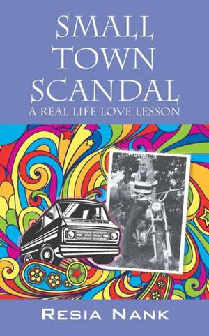 Small Town Scandal de Resia Nank