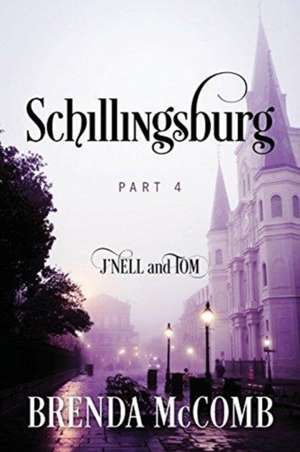 Schillingsburg de Brenda McComb