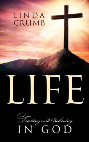 Life de Linda Crumb