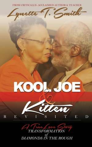 KOOL JOE & KITTEN REVISITED de Lynette Smith