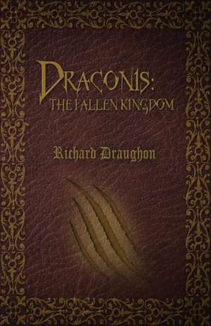 Draconis de Richard Draughon