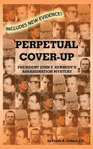 Perpetual Cover-Up de Frank A. Cellura Jd