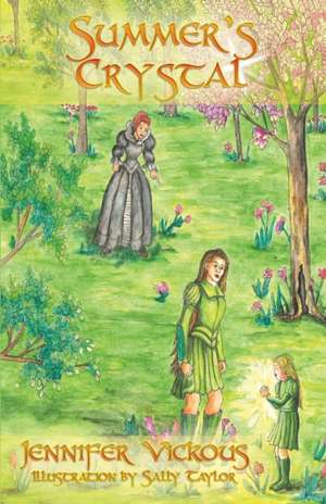 Summer's Crystal de Jennifer Vickous