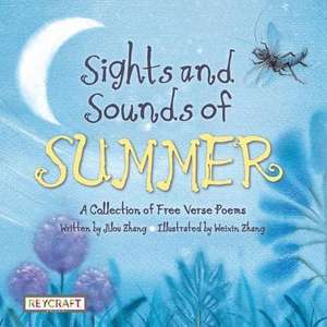 Sights and Sounds of Summer de Jilou Zhang