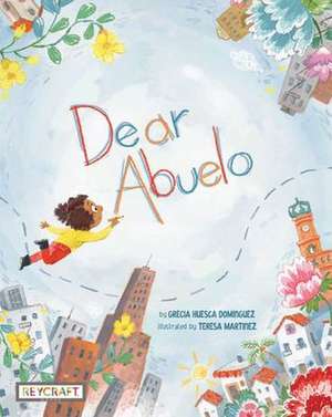 DEAR ABUELO