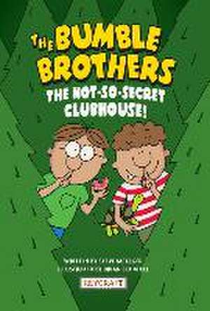 Bumble Brothers Book 2: The Not-So-Secret Clubhouse de Steve Metzger