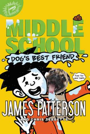 Middle School: Dog's Best Friend de Chris Tebbetts