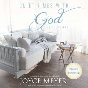 Meyer, J: Quiet Times with God Devotional de Joyce Meyer