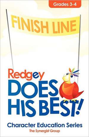 Redgey Does His Best: Character Education Series de Roger C. Edwards Jr