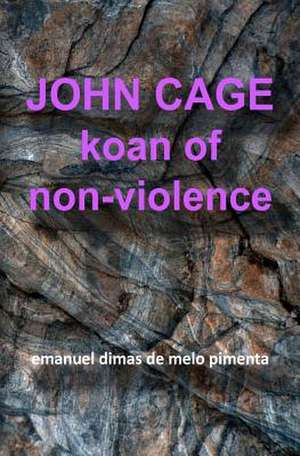 John Cage de Pimenta, Emanuel Dimas De Melo