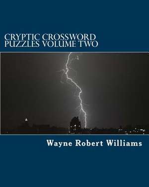 Cryptic Crossword Puzzles de Williams, Wayne Robert