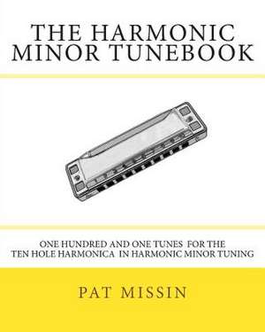 The Harmonic Minor Tunebook de Pat Missin