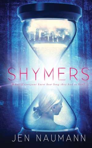 Shymers de Jen Naumann