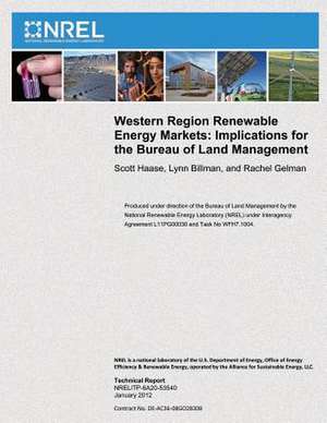 Western Regional Renewable Energy Markets de Scott Haase