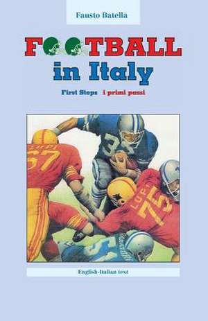 Football in Italy de Fausto Batella