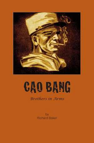 Cao Bang de MR Richard Baker