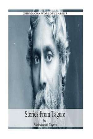 Stories from Tagore de Rabindranath Tagore