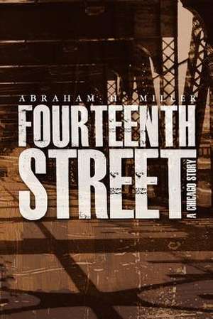 Fourteenth Street de Abraham H. Miller