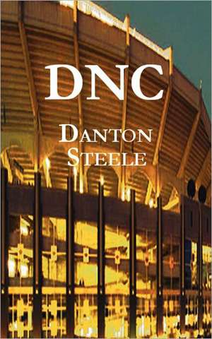 D N C de Danton Steele