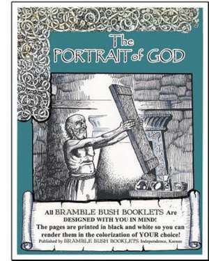 The Portrait of God: Collected Stories 2004-2012 de MR Clay Bramble