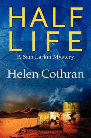 Half Life de Helen Cothran