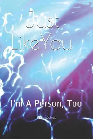 Just Like You de Lenita Quimby