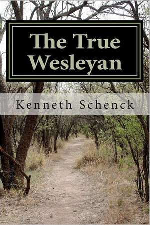 The True Wesleyan: A Guide on Decorating Your Home on a Budget de Kenneth Schenck