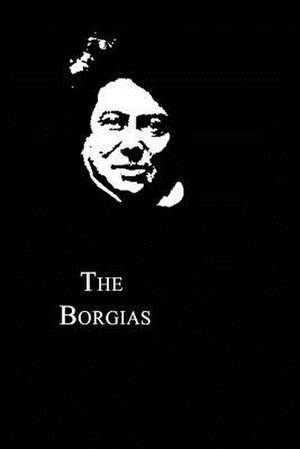 The Borgias de Alexandre Dumas
