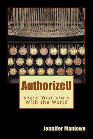 Authorizeu de Jennifer Manlowe Phd