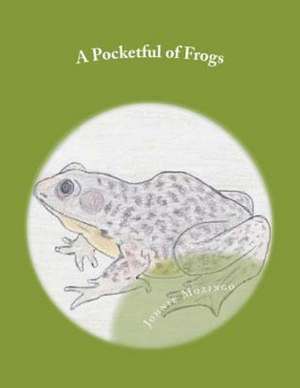 A Pocketful of Frogs: A Back to the Future Parody Sequel de Johnie N. Mozingo Phd