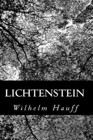 Lichtenstein de Wilhelm Hauff