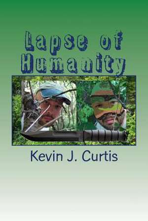 Lapse of Humanity de Kevin J. Curtis