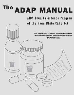 The Adap Manual de U. S. Department of Heal Human Services