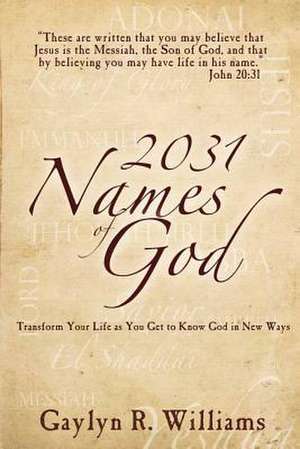 2031 Names of God de Williams, Gaylyn R.