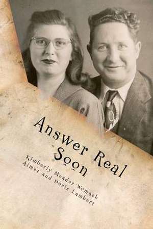 Answer Real Soon de Kimberly Meador Womack