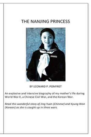 The Nanjing Princess de MR Leonard P. Pomfret