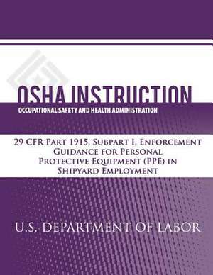 OSHA Instruction de U. S. Department of Labor