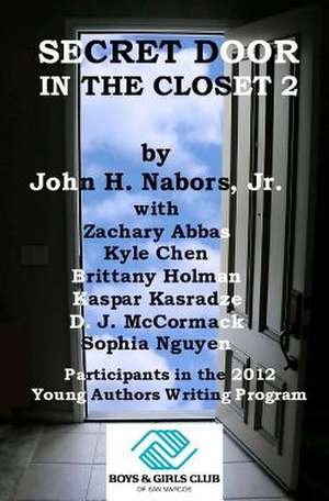 Secret Door in the Closet 2 de John H. Nabors Jr