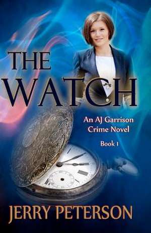 The Watch de Jerry Peterson