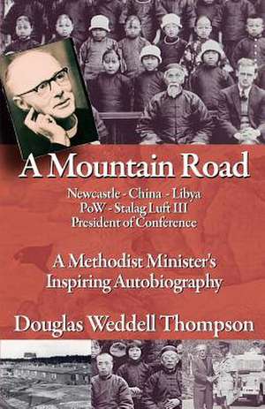 A Mountain Road de Douglas Weddell Thompson