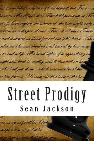 Street Prodigy de Sean L. Jackson