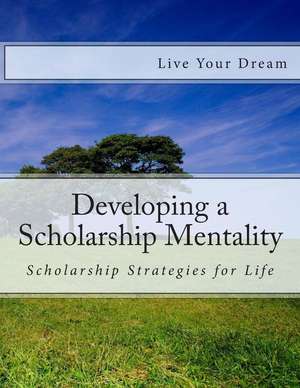 Developing a Scholarship Mentality de Twinbro Local Leaders